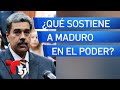 ¿Qué sostiene a Maduro en el poder?