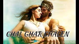 CHAL GHAR CHALEN | MALANG | ARIJIT SINGH| HINDI SONG