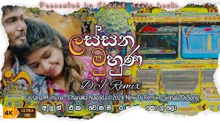 Lassana Muhuna( ලස්සන මුහුන)Chanaka Nagoda ( 2024 New Dj Remix Sinhala Dj Song @REMIX-DENU-OFFICIAL