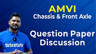 AMVI | Chassis and Front  Axle | Question Paper Discussion | Assistant Motor Vehicle Inspector