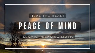 Islamic Relaxing Music, Astaghfirullah robbal baroya, Taubatan Nasuha, Islamic meditation