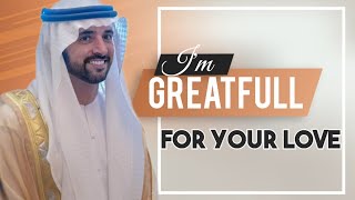 I'm grateful for your love Fazza poems 2025| Fazza poems English translate | new fazza poem today