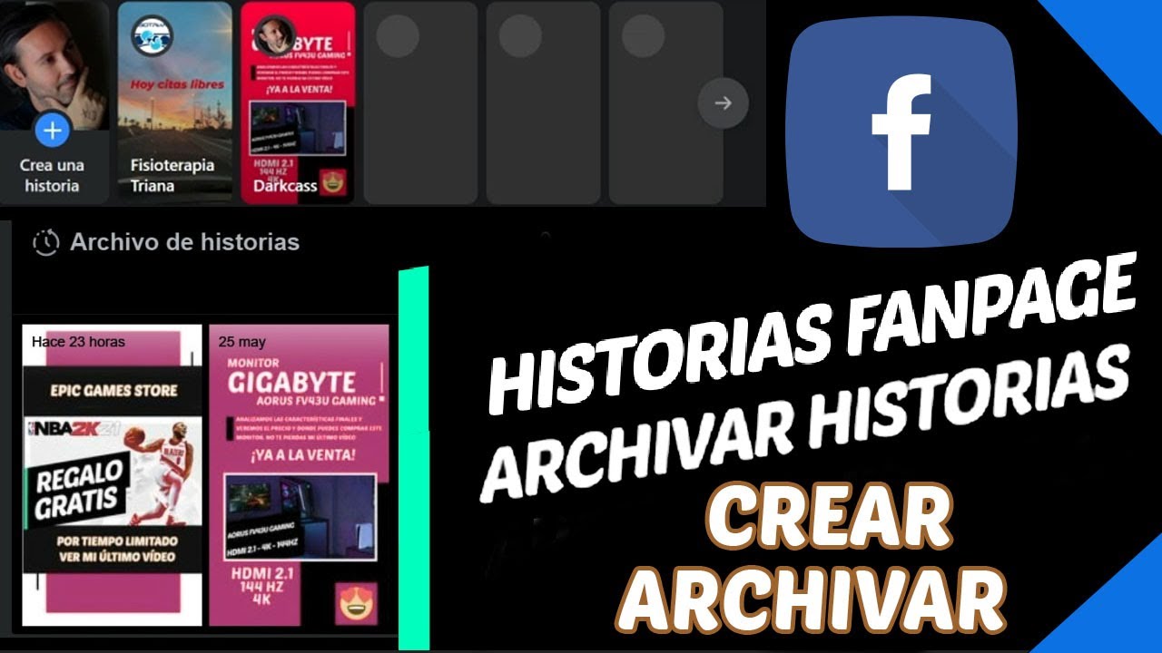 CÓMO CREAR Y ARCHIVAR HISTORIAS EN FANPAGE DE FACEBOOK | PUBLICA ...