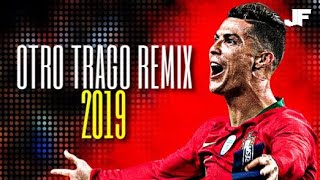 🇵🇹 Cristiano Ronaldo 2019 👉 Otro Trago Remix - Sech Ft. Anuel AA, Ozuna, Nicky J