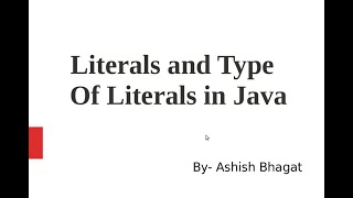 Java Tutorial 10: Literals in Java Part 1 with Example