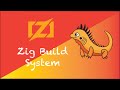 2. Introduction to Zig Build System | Zig Programming Language Tutorials