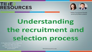 The recruitment and selection process
