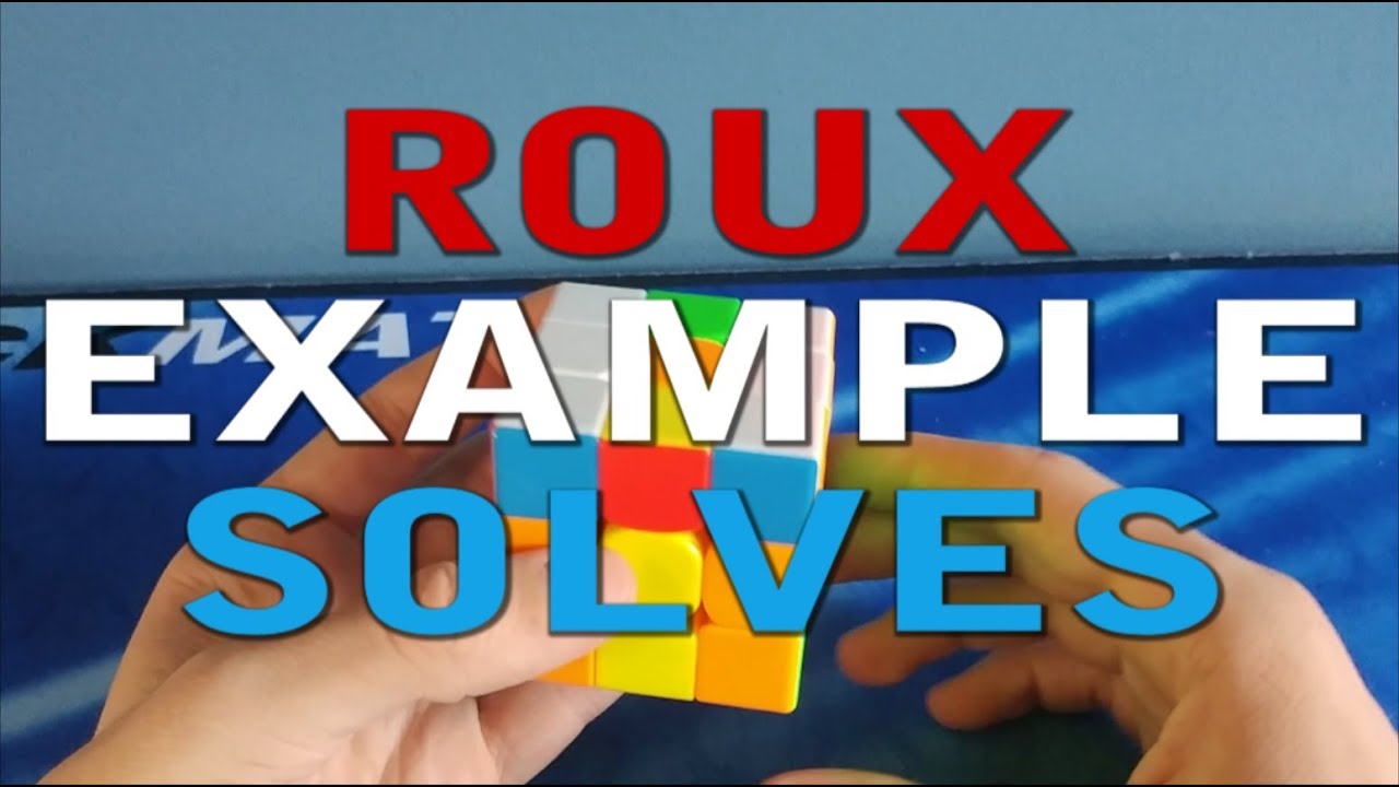 Roux Example Solves Youtube