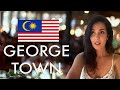 Why you NEED to experience Georgetown Malaysia 🇲🇾