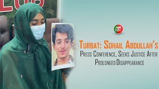 Turbat. Sohail Abdullah’s Family Holds Press Conference, Seeks Justice After Prolonged Disappearance