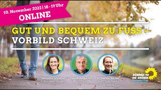 Gut und bequem zu Fuß: Vorbild Schweiz – Webinar