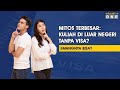 KULIAH DI LUAR NEGERI TANPA VISA? (MITOS TERBESAR!)