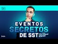 Eventos secretos de SST | Tudo que o DP precisa saber mas ninguém percebeu | DP na Prática #43