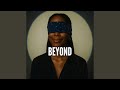 Beyond