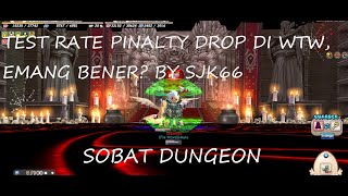 pemanasan dulu, Pinalti drop di Dungeon emang bener? #day5 to 7 seal bod