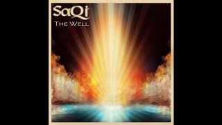 saQi - The Well - 07 Puja (feat. Aima the Dreamer \u0026 Robin Jackson)