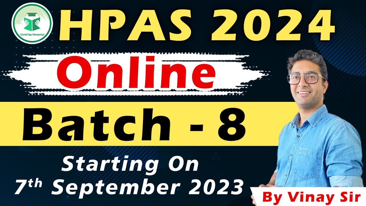 HPAS 2024 | Online Batch | Starting From 7th September 2023 | CivilsTap ...