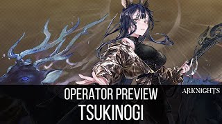 Operator Preview, Tsukinogi | Arknights CN