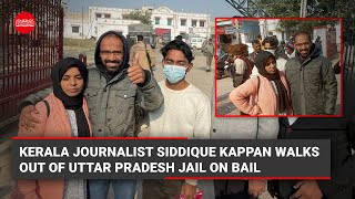 Kerala journalist Siddique Kappan walks out of Uttar Pradesh jail on bail