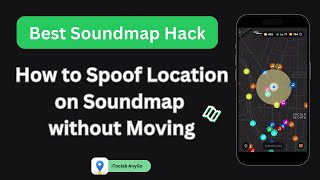 [Top Soundmap Hack] Spoof Location on Soundmap App without Moving | iToolab AnyGo