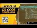 Javascript Tutorial: How to Generate QR Code using Javascript