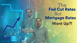 Why Mortgage Rates Are Rising Even After Fed Rate Cut ✂