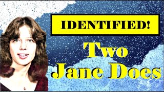 Recently Identified John and Jane Does