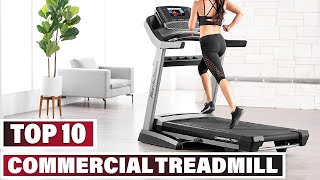 Best Commercial Treadmill In 2024 - Top 10 Commercial Treadmills Review