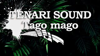 Tenari Sound - Tago mago 2023