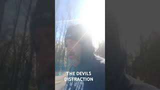 HOW SATAN DISTRACTS YOU