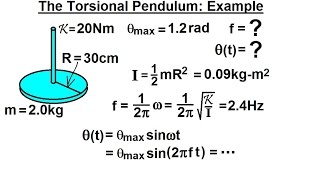 Physics 16.6  Torsion (7 of 14) The Torsional Pendulum: Example