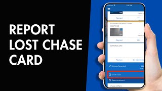 How to Report a Lost Chase Card