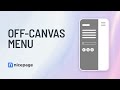 Off-Canvas Menu: The Ultimate Design Tutorial
