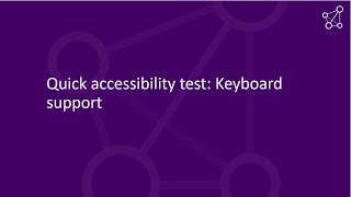 Quick accessibility test: Keyboard support