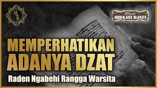 002 | SERAT WIRID HIDAYAT JATI | MEMPERHATIKAN ADANYA DZAT