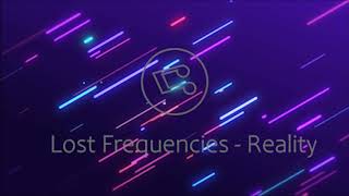 Lost Frequencies - Reality - One Hour Loop (一小时重复播放)