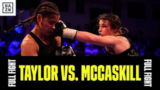 FULL FIGHT | Katie Taylor vs. Jessica McCaskill