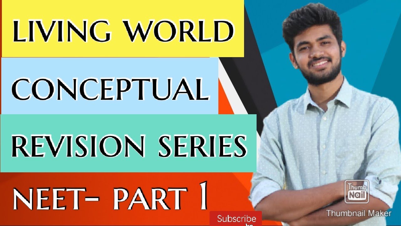 Living World- NEET Fast Revision(quick Concepts) By Vaibhav Deshmukh ...