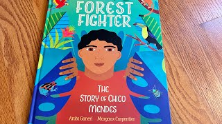 Unboxing// Forest Fighter: The Story of Chico Mendes