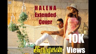 Halena Extended Cover | Iru Mugan | Vikram | Harris Jayaraj | Anand Shankar | aSATHYA