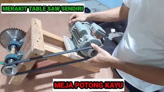 Table saw bisa naik turun | part 1