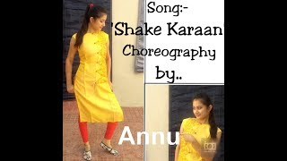 Shake Karaan | Munna Michael | Nidhi Aggerwal | Dance cover by Annu Sharma