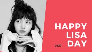 0327 #HappyBirthdayLisa!! (Special FMV)