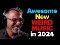 You need to hear this — Weirdest new music of 2024