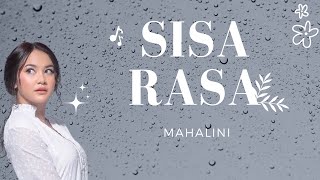 Sisa Rasa - Mahalini | Lyrics