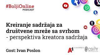 Podcast CSI Hrvatska & #BoljiOnline: Kreiranje sadržaja za društvene mreže sa svrhom