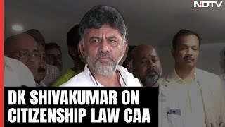 CAA News | DK Shivakumar On Citizenship Law CAA's Implementation: "Not Needed"