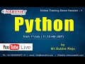 PYTHON @ 11:15 AM (IST) by Mr.Subbaraju | Demo Session-1