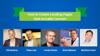 How to Create Landing Pages that Actually Convert - 2015 Digital Marketing Webinar Series