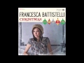 Francesca Battistelli - 